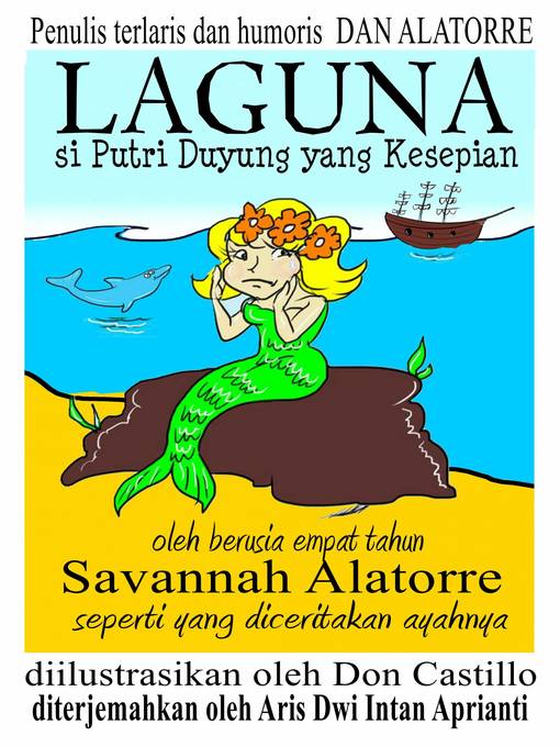 Title details for "Laguna Si Putri Duyung Yang Kesepian" by Dan Alatorre - Available